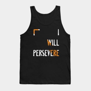 Persevere - White Tank Top